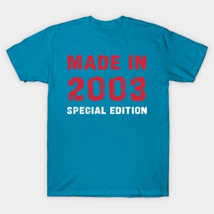 Made In 2003 - 20 Years of Happiness T-Shirt